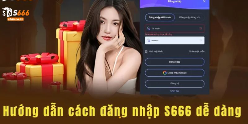 Đăng Nhập S666 - Hướng Dẫn Cho Newbie Nhanh Chóng, Hiệu Quả 2 Khách hàng cần chú ý những vấn đề mà nhà cái cung cấp